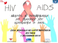 1 decembrie 2016 - Ziua Mondială HIV-SIDA